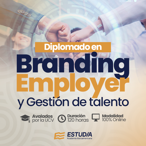 Diplomado en employer branding y gestión del talento